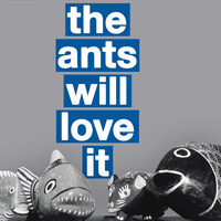 The Ants Will Love It SoundCloud audio